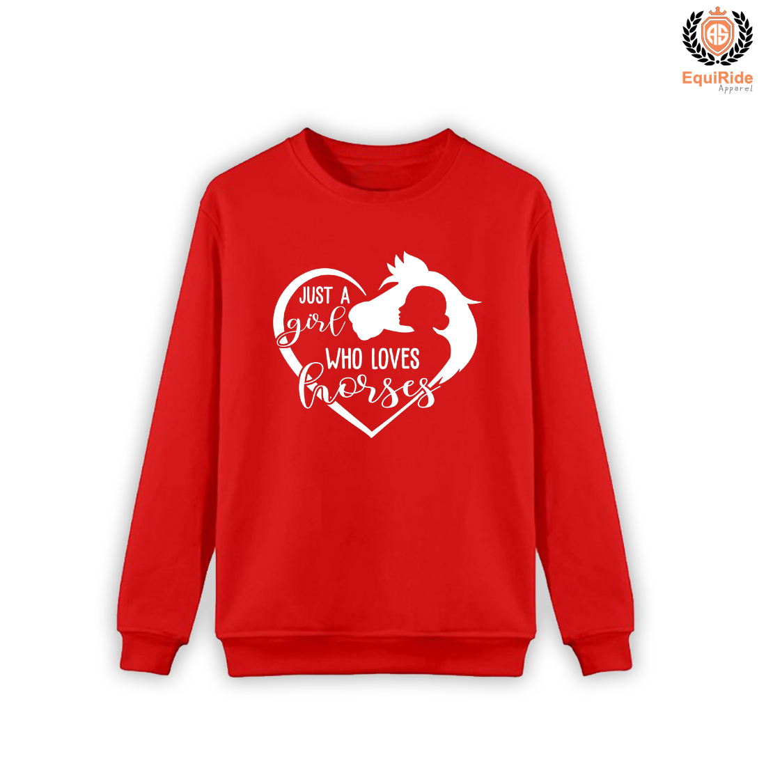 Just A Girl Who Loves Horses Sweater Equestrian Fashion Sweatshirts CRW-SWS-106